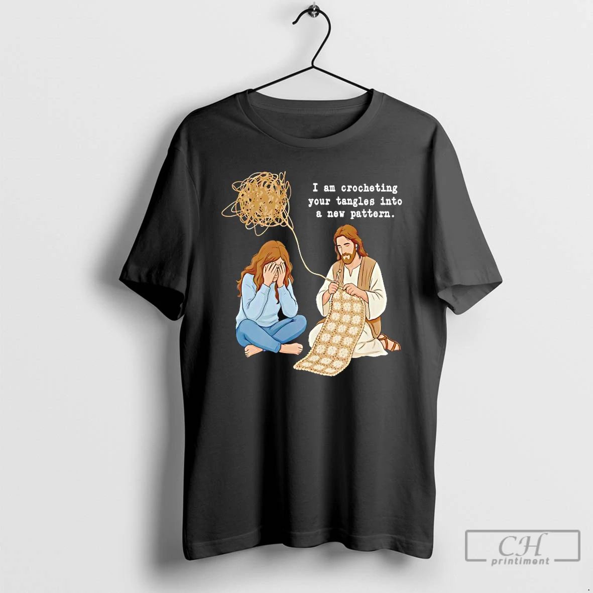 Classic Jesus I Am Crocheting Your Tangles Into A New - Adult & Kids T-Shirts, Sweatshirts & Hoodies apparel design preview 1