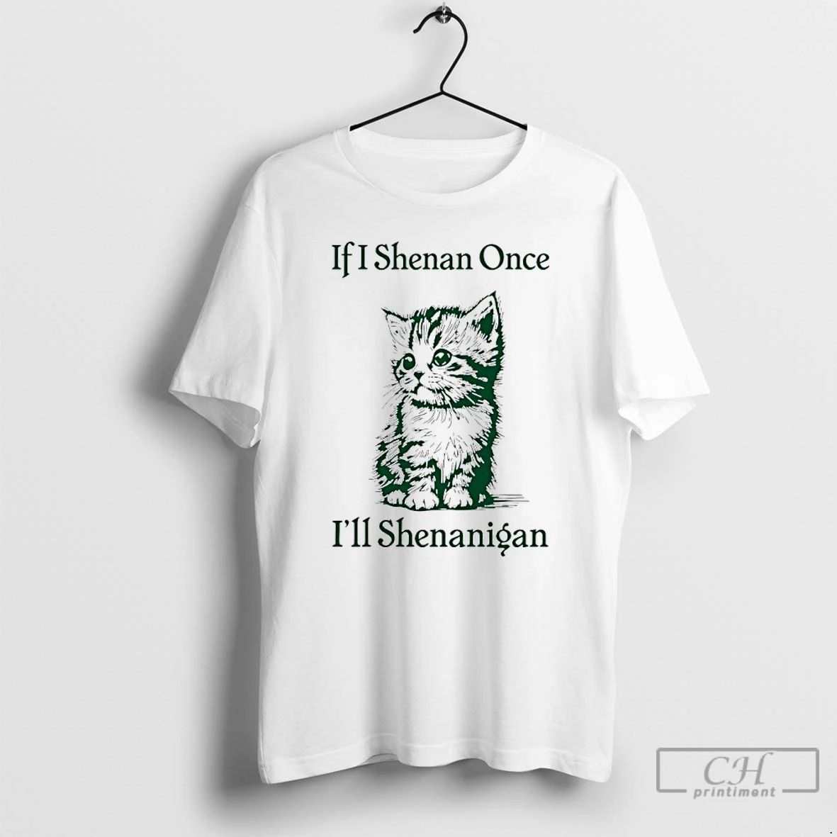 Classic Cat If I Shenan Once Ill Shenanigan St - Adult & Kids T-Shirts, Sweatshirts & Hoodies apparel design preview 1