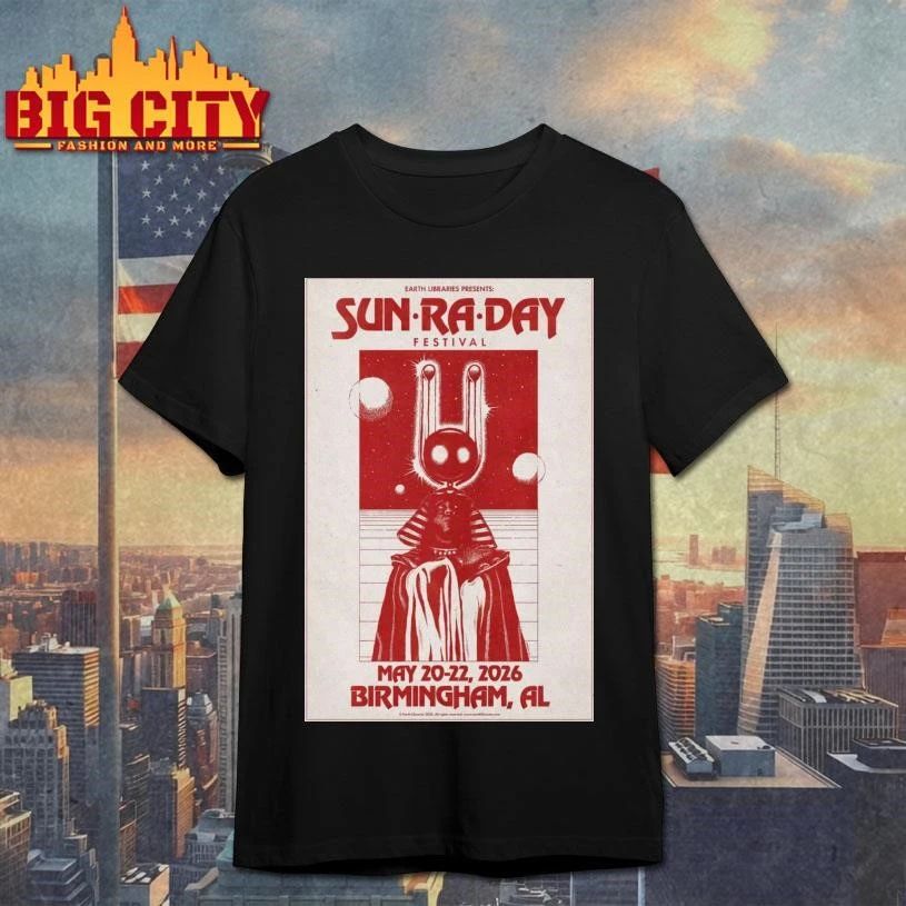 Sun Ra Day May 21–22 2026 Birmingham AL Poster - Adult & Kids T-Shirts, Sweatshirts & Hoodies apparel design preview 1