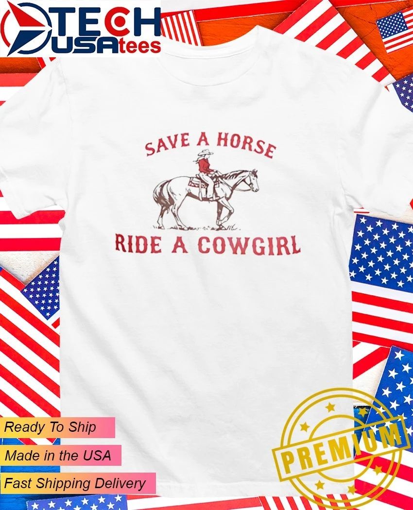 Save a horse ride cowgirl - Adult & Kids T-Shirts, Sweatshirts & Hoodies apparel design preview 1