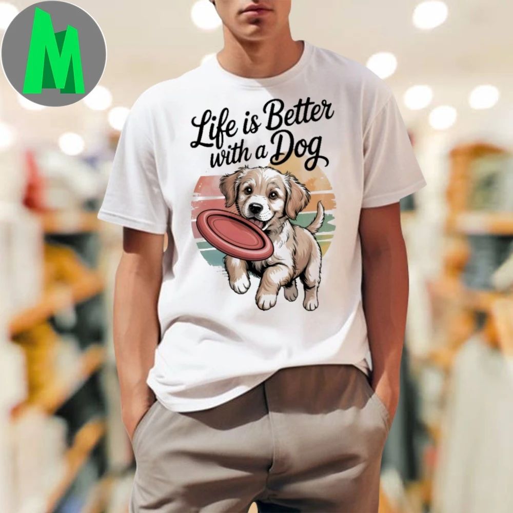 Life Is Better With A Dog - Adult & Kids T-Shirts, Sweatshirts & Hoodies apparel design preview 1