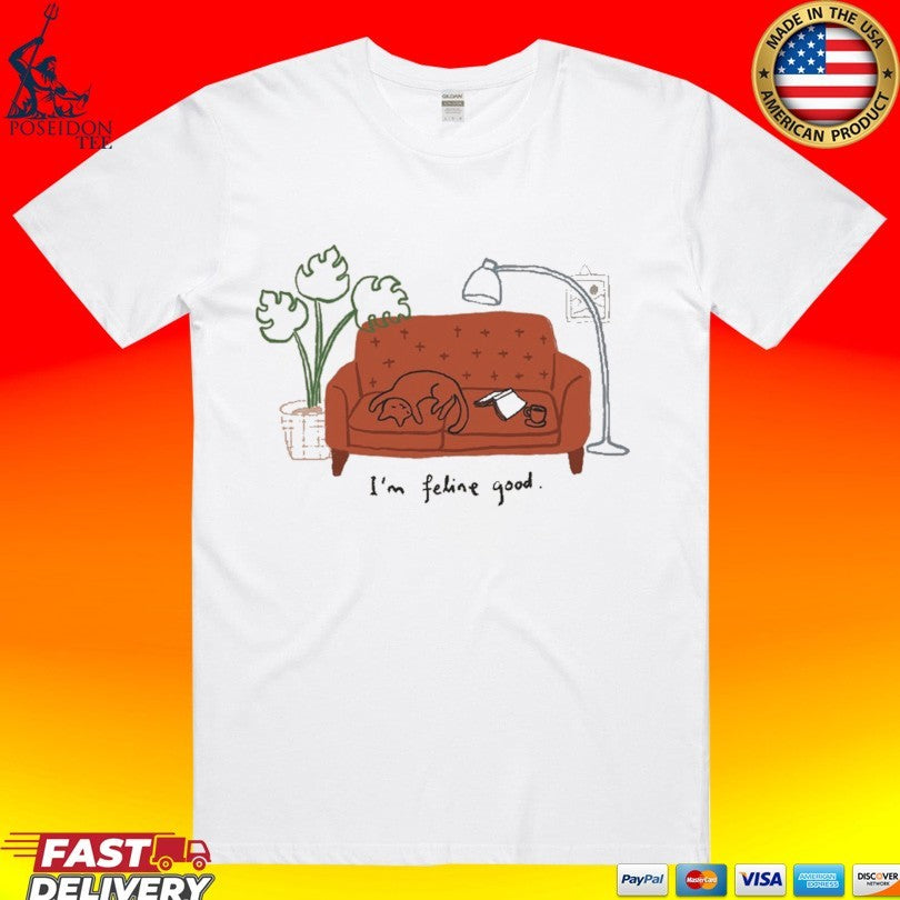 Wituka Im Feline Good - Adult & Kids T-Shirts, Sweatshirts & Hoodies apparel design preview 1