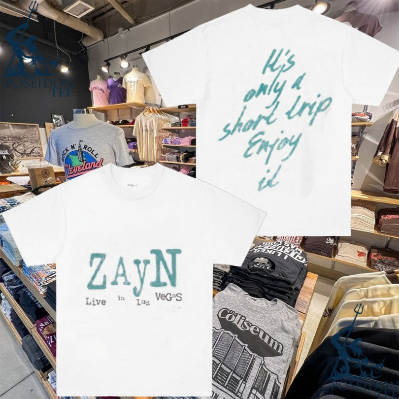 Zayn Live In Las Vegas It's Only A Short Trip Enjoy - Adult & Kids T-Shirts, Sweatshirts & Hoodies apparel design preview 1
